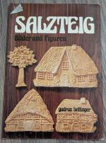 Gudrun Hettinger: Salzteig