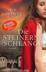 Iny Lorentz: Die steinerne Schlange Iny Lorentz: Die steinerne Schlange