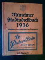 Münchner Stadtadreßbuch 1936 - Adreßbuch der Hauptstadt der Bewegung. Vollständiges Münchner Einwohner-, Geschäfts-, Behörden-, Vereins- und Vorortsadreßbuch. 86. Ausgabe.