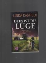 Dein ist die Lüge - der neue Fall für Kate Burkholder : Thriller