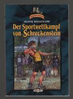 Burg Schreckenstein Band 25/Der Sportwettkampf von Schreckenstein