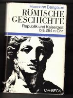 Hermann Bengtson: Römische Geschichte - 