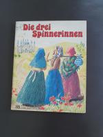 Die drei Spinnerinnen. Wunderbuch Nr. 115