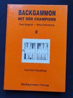 Backgammon mit den Champions 2. Paul Magriel - Billy Eisenberg