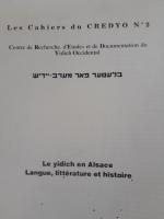 les cahiers du credyo N 2, Le yidich en Alsace. Langue, littérature et histoire