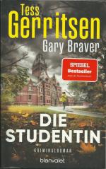 Gerritsen, Tess; Braver, Gary: Die Stude Gerritsen, Tess; Braver, Gary: Die Stude