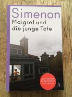 Georges Simenon: Maigret und die junge T Georges Simenon: Maigret und die junge T