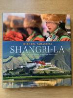 Shangri-La - Entlang der Teestraße von China nach Tibet