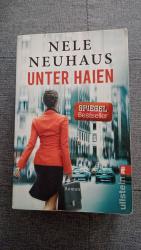 Nele Neuhaus: Unter Haien - Roman Nele Neuhaus: Unter Haien - Roman