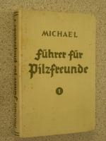 michael: führer für pilzfreunde - erster
