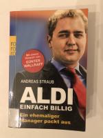 Aldi - Einfach billig - Ein ehemaliger Manager packt aus