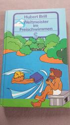 Hubert Brill: Weltmeister im Freischwimm Hubert Brill: Weltmeister im Freischwimm