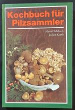 Kochbuch für Pilzsammler