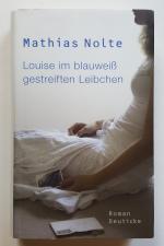 Mathias Nolte: Louise im blauweiß gestre Mathias Nolte: Louise im blauweiß gestre