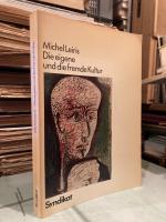 Michel Leiris: Die eigene und die fremde