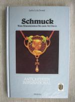 Schmuck - Vom Klassizismus bis zum Art Deco. Aus der Reihe Antiquitäten International