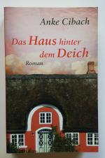 Das Haus hinter dem Deich - Roman 2017