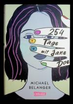 Michael Belanger: 254 Tage mit Jane Doe