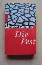 Albert Camus: Die Pest Albert Camus: Die Pest