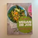 Patrick Bolk: Vegan im Job - Über 60 sch