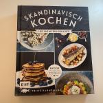 Trine Hahnemann: Skandinavisch kochen - Trine Hahnemann: Skandinavisch kochen -