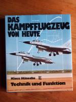 Klaus Hünecke: Das Kampfflugzeug von heu