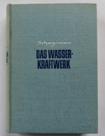 Das Wasserkraftwerk