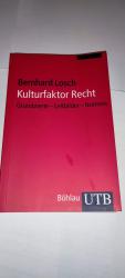 Bernhard Losch: Kulturfaktor Recht - Gru