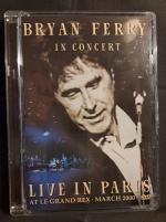 Bryan Ferry in Concert - Live in Paris at Le Grand Rex - March 2000
