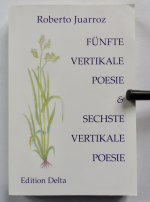 Fünfte vertikale Poesie & Sechste vertikale Poesie