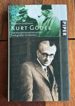 KURT GÖDEL - Jahrhundertmathematiker und großer Entdecker - Biographie