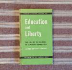 James Bryant Conant: Education and Liber