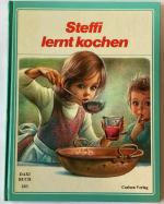 Steffi lernt kochen. DAXI Buch Nr. 203