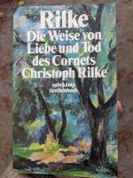 Rilke, Rainer Maria: Die Weise von Liebe