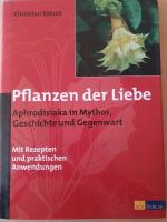 Christian Rätsch: Pflanzen der Liebe. Ap Christian Rätsch: Pflanzen der Liebe. Ap