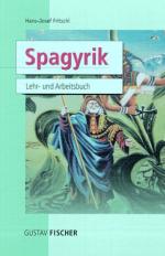 Fritschi, Hans J: Spagyrik Fritschi, Hans J: Spagyrik