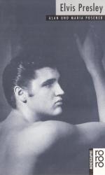 Posener, Alan; Posener, Maria: Elvis Pre Posener, Alan; Posener, Maria: Elvis Pre
