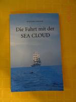 Die Fahrt mit der Sea Cloud - Ein modernes Märchen