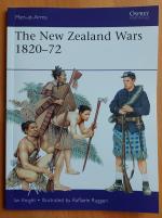 The New Zealand Wars 1820-72, Men at Arms Nr. 487