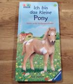 Sandra Grimm: Ich bin das kleine Pony - Sandra Grimm: Ich bin das kleine Pony -