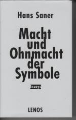 Macht und Ohnmacht der Symbole - Essays