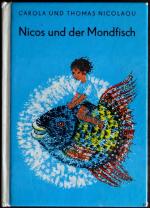 Carola & Thomas Nicolaou: Nicos und der Carola & Thomas Nicolaou: Nicos und der