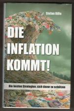 Stefan Riße: Die Inflation kommt - Die b Stefan Riße: Die Inflation kommt - Die b