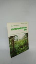 Hydrokultur? Ja!