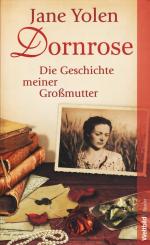 Jane Yolen: Dornrose - die Geschichte me