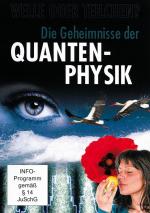 Die Geheimnisse der Quanten-Physik