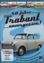 50 Jahre Trabant ... unvergessen! / DEFA-Dokumentarfilme u. a.