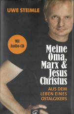 Meine Oma, Marx & Jesus Christus