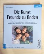 Die Kunst Freunde zu finden