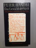 Peter Handke: Das Gewicht der Welt